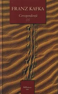 Corespondenta, Vol. 1 de Franz Kafka