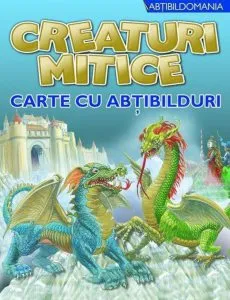 Creaturi mitice - carte cu abtibilduri