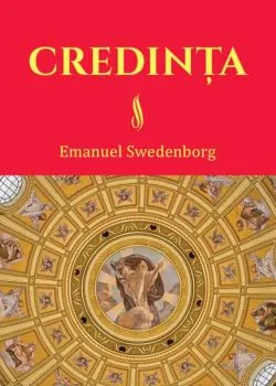 Credința de Emanuel Swedenborg