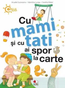 Cu mami si tati ai spor la carte de Arcadie Suceveanu