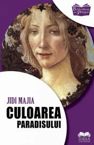 Culoarea Paradisului de Jidi Majia