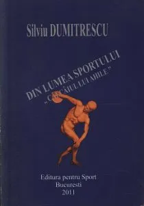 Din lumea sportului de Silviu Dumitrescu