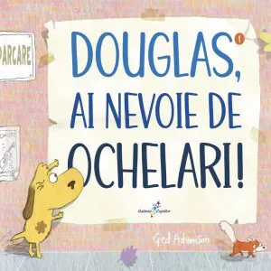 Douglas, ai nevoie de ochelari! de Ged Adamson