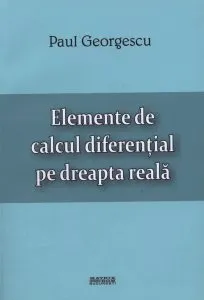 Elemente de calcul diferential pe dreapta reala