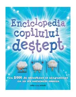 Enciclopedia copilului deştept