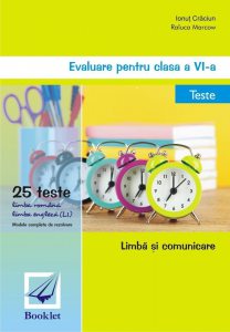 Evaluare pentru clasa a VI-a. Teste