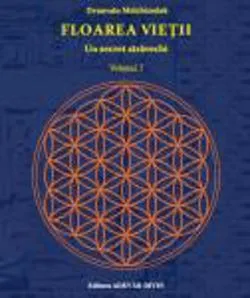 Floarea vietii VoI. 1 de Drunvalo Melchizedek