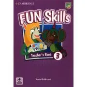 Fun Skills Level 3, Teacher's Book with Audio Download de Anne Robinson