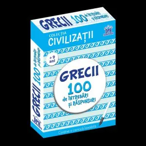Grecii. 100 de intrebari si raspunsuri de Gabriela Girmacea