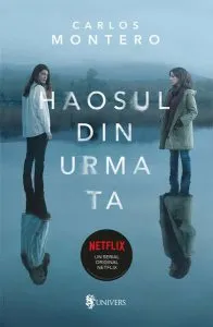 Haosul din urma ta de Carlos Montero