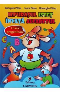 Iepurasul istet invata alfabetul - Clasa pregatitoare