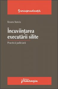 Incuviintarea executarii silite. Practica judiciara