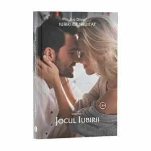 Jocul Iubirii. Iubire de neuitat. Volumul 1 de Ivo Dima