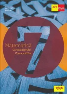 Matematică. Cartea elevului. Clasa a VII-a. de Ioan Balica