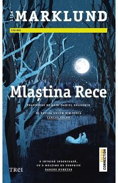 Mlastina rece. Seria Cercul polar Vol.2