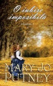 O iubire imposibila , Vol. 1 de Mary Jo Putney