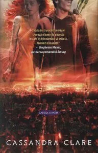 Orasul Ingerilor Cazuti, Instrumente Mortale, Vol. 4. Editia 2014 de Cassandra Clare