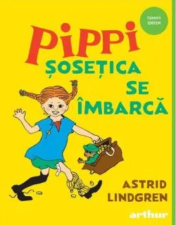 Pippi Șosețica se îmbarcă (Vol. 2) - HC de Astrid Lindgren