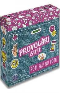 Provocari istete: Poti sau nu poti? de Aurore Meyer