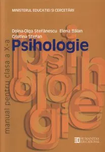Psihologie. Manual pentru clasa a X-a. Editia 2014