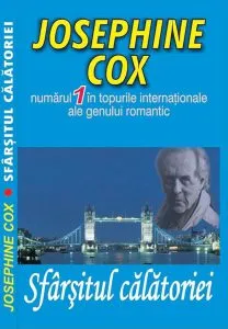 Sfarsitul calatoriei de Josephine Cox