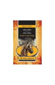 Silver Blaze de Sir Arthur Conan Doyle