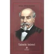 Tainele Inimei de Mihail Kogalniceanu