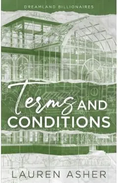 Terms and Conditions. Dreamland Billionaires #2 de Lauren Asher