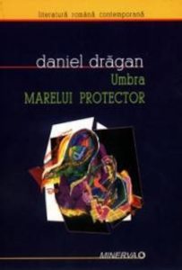 Umbra marelui protector