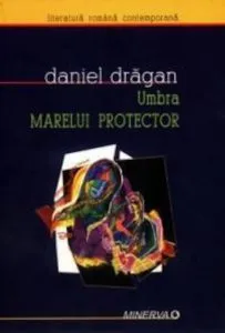 Umbra marelui protector