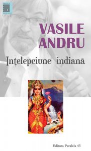Vasile Andru. Intelepciune indiana. Ed. 2