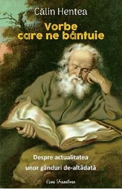Vorbe care ne bantuie
