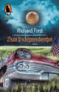 Ziua Independentei de Richard Ford
