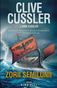 Zorii semilunii de Clive Cussler