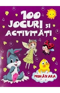 100 jocuri si activitati