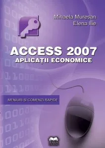 Acces 2007 -Aplicatii economice