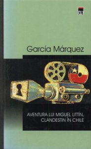 Aventura lui Miguel Littin, clandestin in Chile