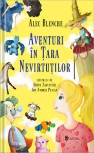 Aventuri in tara Nevirtutilor de Alec Blenche