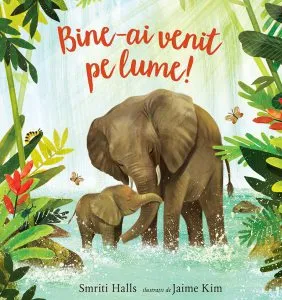 Bine-ai venit pe lume de Smriti Halls