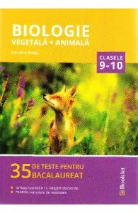Biologie vegetala si animala de Clasele 9-10