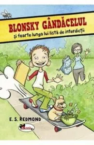 Blonsky Gandacelul si foarte lunga lui lista de interdictii de E. S. Redmond