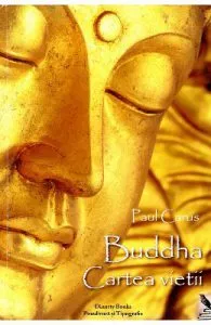 Buddha, Cartea vietii de Paul Carus