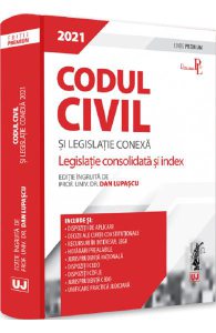 Codul civil si legislatie conexa 2021. Editie premium