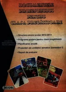 Documentele profesorului pentru clasa pregatitoare