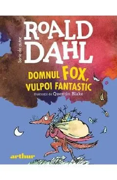 Domnul Fox, vulpoi fantastic de Roald Dahl