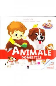 Enciclopedia celor mici de Animale domestice