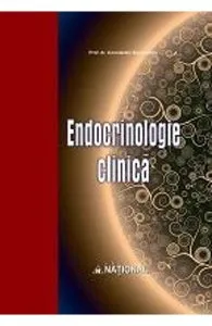 Endocrinologie Clinica Ed.2015 de Constantin Dumitrache