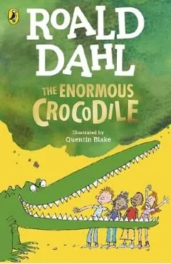 Enormous Crocodile de Roald Dahl