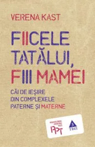 Fiicele tatalui, fiii mamei de Verena Kast