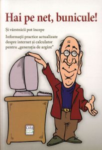 Hai pe net, bunicule!